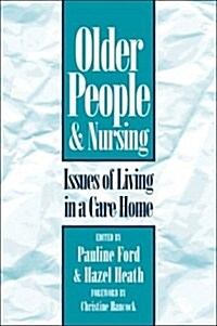 Older People and Nursing (Paperback)