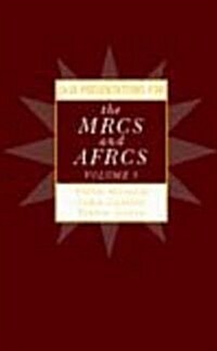 Case Presentations Mrcs and Afrcs Volume 1 (Paperback)