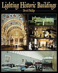 Lighting Historic Buildings (Hardcover)