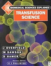 Transfusion Science (Paperback)