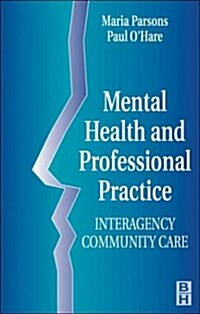 Mental Health and Professional Practice Interagency (Paperback)