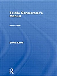 Textile Conservators Manual (Paperback, 2 ed)