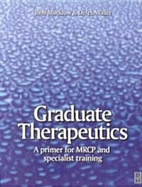 Graduate Therapeutics (Paperback)