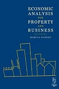 Economic Analysis for Property and Business (Paperback)