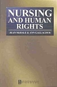 Nursing and Human Rights (Paperback)