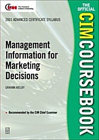 Cim Coursebook 01/02 Management Information for Marketing Decisions (Paperback)