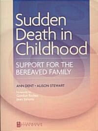Sudden Death in Childhood (Paperback)