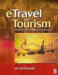 Etravel And Tourism (Paperback)