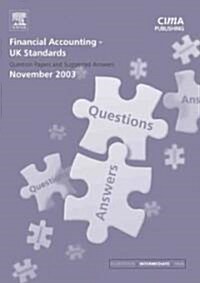 Financial Accounting Uk Standards November 2003 Exam Q&as (Paperback)