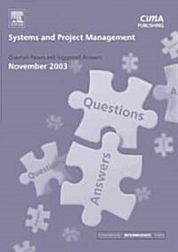 Systems and Project Management November 2003 (Paperback)