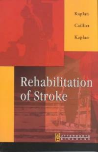 Rehabilitation of stroke