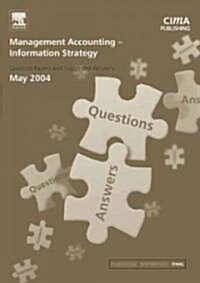 Information Strategy May 2004 Exam Q&as (Paperback)