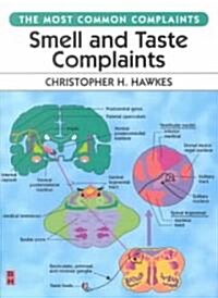 Smell and Taste Complaints (Paperback)