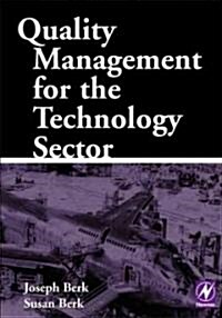 Quality Management for the Technology Sector (Hardcover)