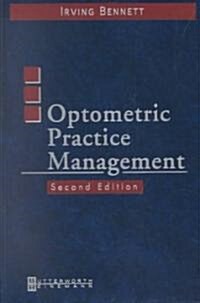 Optometric Practice Management (Hardcover, 2 ed)