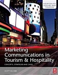 Marketing Communications in Tourism and Hospitality (Paperback)