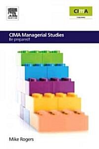 CIMA Managerial Studies : Be Prepared (Paperback)