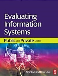 Evaluating Information Systems (Paperback)