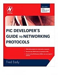 Pic Developer s Guide to Networking Protocols (Paperback)