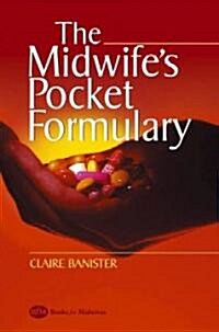 The Midwifes Pocket Formulary (Paperback, 2nd)