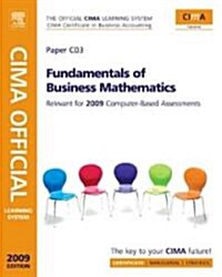 CIMA Official Learning System Fundamentals of Business Mathematics (Paperback, 3rd)