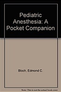 Pediatric Anesthesia (Hardcover)