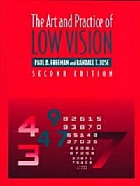 The Art and Practice of Low Vision (Paperback, 2 Rev ed)