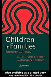 Children in Families : Research and Policy (Paperback)