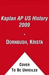 Kaplan Ap Us History 2009 (Paperback)