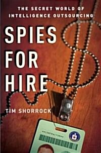 Spies for Hire (Hardcover, 1st)