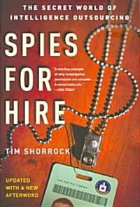 Spies for Hire: The Secret World of Intelligence Outsourcing (Paperback)