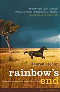 Rainbows End: A Memoir of Childhood, War and an African Farm (Paperback)