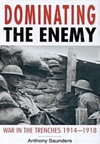 Dominating the Enemy (Hardcover)