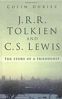 J.R.R. Tolkien and C.S. Lewis (Paperback, New ed)