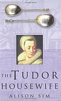 The Tudor Housewife (Paperback, New ed)