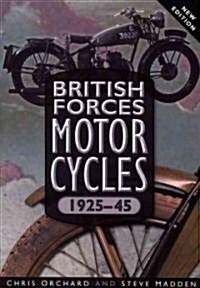 British Forces Motorcycles : 1925-45 (Hardcover, New ed)