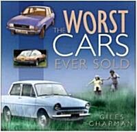 The Worst Cars Ever Sold (Paperback, New ed)
