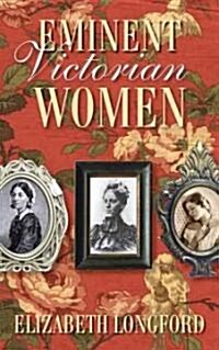 Eminent Victorian Women (Paperback)