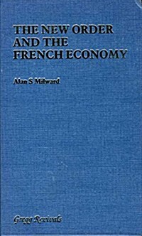 New Order and the French Economy (Hardcover)