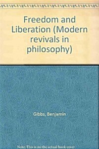Freedom and Liberation (Hardcover)