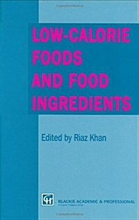 Low-Calorie Foods and Food Ingredients (Hardcover)