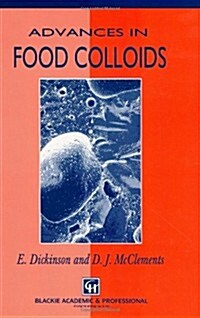 Advances in Food Colloids (Hardcover)