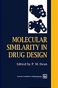 Molecular Similarity in Drug Design (Hardcover)