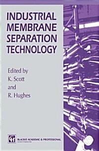Industrial Membrane Separation Technology (Hardcover, 1996)