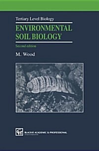 Environmental Soil Biology (Hardcover, 2nd ed. 1995)