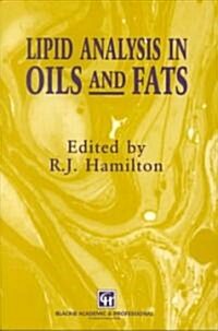 Lipid Analysis of Oils and Fats (Hardcover, 1998)