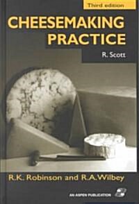 Cheesemaking Practice (Hardcover, 3rd ed. 1998)