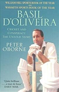Basil DOliveira : Cricket and Controversy (Paperback)