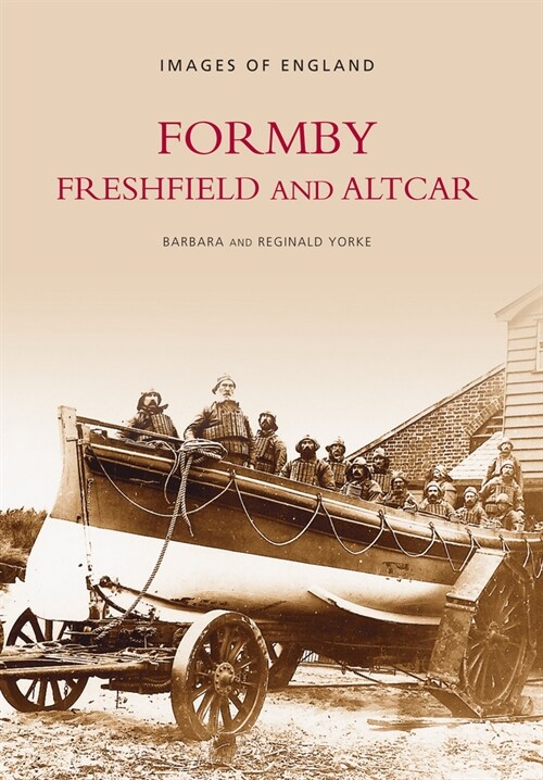 Formby, Freshfield and Altcar: Images of England (Paperback)