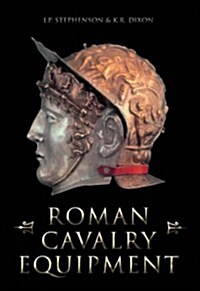Roman Cavalry Equipment (Paperback)